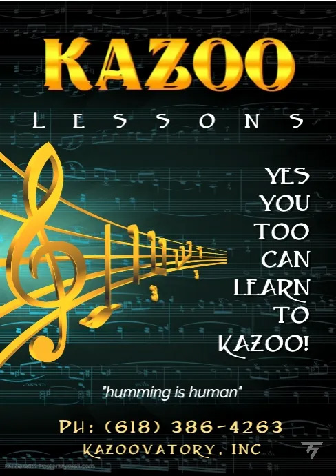 "KAZOO LESSONS" Poster 